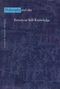 Philosophy and the Return to Self-Knowledge