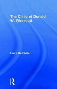 The Clinic of Donald W. Winnicott