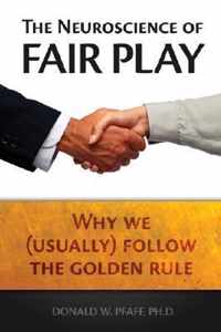 The Neuroscience of Fair Play