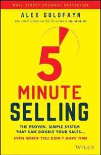 5Minute Selling The Proven, Simple System That Can Double Your Sales  Even When You Dont Have Time