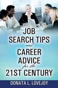 Job Search Tips and Career Advice for the 21st Century