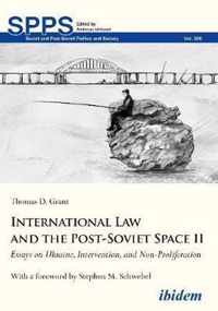 International Law and the PostSoviet Space II  Essays on Ukraine, Intervention, and NonProliferation