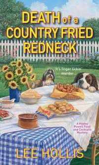 Death of a Country Fried Redneck