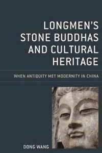 Longmen's Stone Buddhas and Cultural Heritage