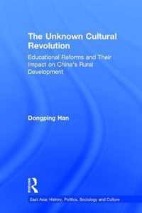 The Unknown Cultural Revolution