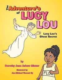 The Adventure's of Lucy Lou