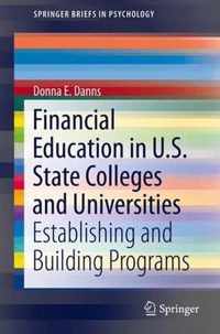 Financial Education in U S State Colleges and Universities