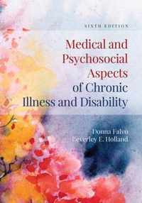 Medical And Psychosocial Aspects Of Chronic Illness And Disability