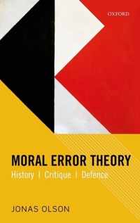 Moral Error Theory