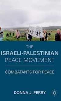 The Israeli-Palestinian Peace Movement