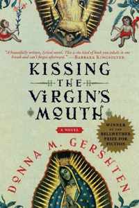 Kissing the Virgin's Mouth