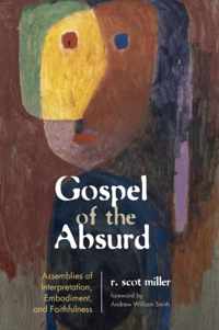 Gospel of the Absurd