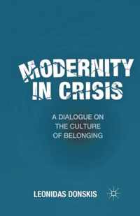 Modernity in Crisis