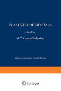 Plasticity of Crystals