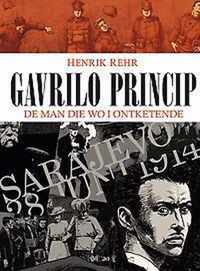 Gavrilo princip hc01. de man die wo i ontketende