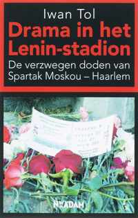 Drama In Het Lenin- Stadion