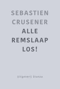 Alle remslaap los!