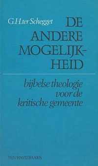 De andere mogelijkheid