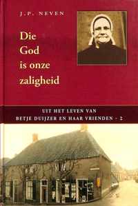 Die God is onze zaligheid