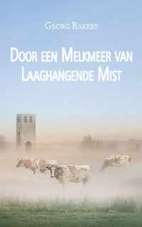 Door een Melkmeer van Laaghangende Mist