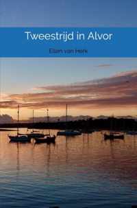 Tweestrijd in Alvor