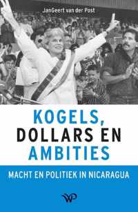 Kogels, dollars en ambities - Jangeert van der Post - Paperback (9789462497849)