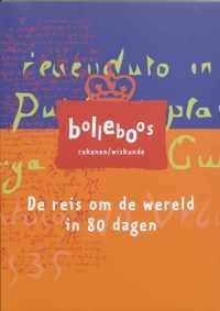 Bolleboos  -   De reis om de wereld in 80 dagen