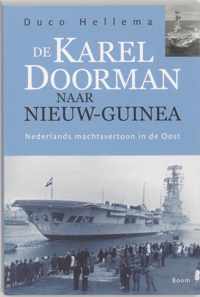 De Karel Doorman naar Nieuw-Guinea