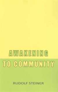 Awakening to Community