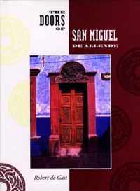 The Doors of San Miguel de Allende