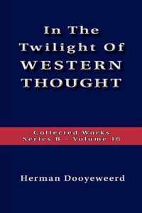 The Twilight of Western Thought