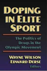 Doping in Elite Sport