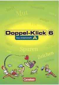 Doppel-Klick - Allgemeine Ausgabe, Nord, Nordrhein-Westfalen. 6. Schuljahr. Arbeitsheft A mit Lösungen