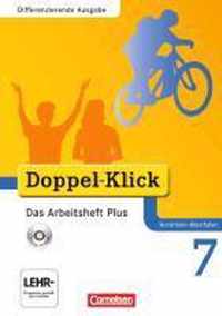 Doppel-Klick 7. Schuljahr. Das Arbeitsheft Plus. Differenzierte Ausgabe Nordrhein-Westfalen