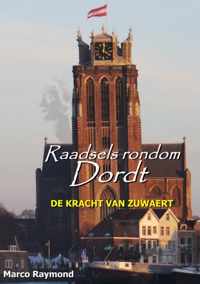 Raadsels rondom Dordt