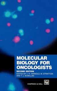 Molecular Biology for Oncologists