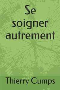 Se soigner autrement