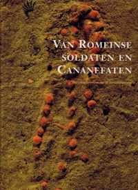 Van Romeinse soldaten en Cananefaten