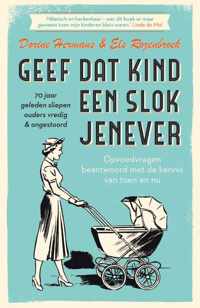 Geef dat kind een slok jenever - Dorine Hermans, Els Rozenbroek - Paperback (9789000357321)