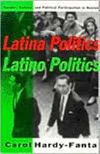 Latina Politics, Latino Politics