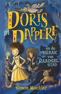 Doris de Dappere 2 -   Doris de Dappere en de draak van Raadselstad