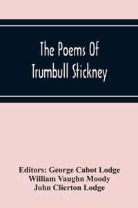 The Poems Of Trumbull Stickney