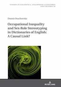 Occupational Inequality and Sex-Role Stereotyping in Dictionaries of English