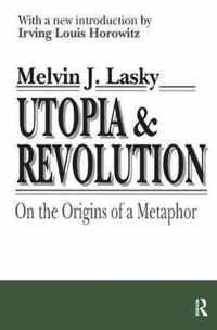 Utopia and Revolution