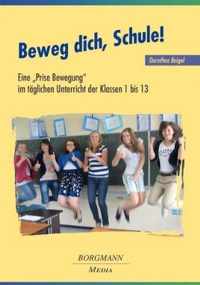 Beweg dich, Schule!