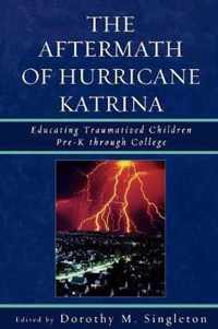 The Aftermath of Hurricane Katrina