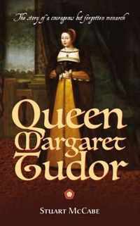 Queen Margaret Tudor