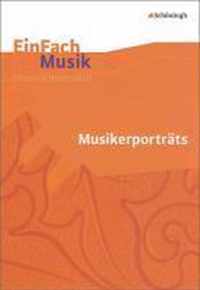 Musikerporträts. EinFach Musik