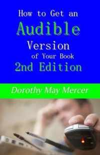 How to Get an Audible Version of Your Book