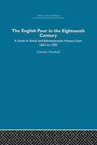 The English Poor in the Eighteenth Century